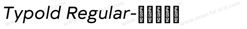 Typold Regular字体转换